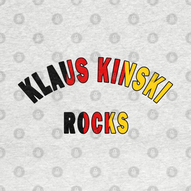 Klaus Kinski Rocks by Lyvershop